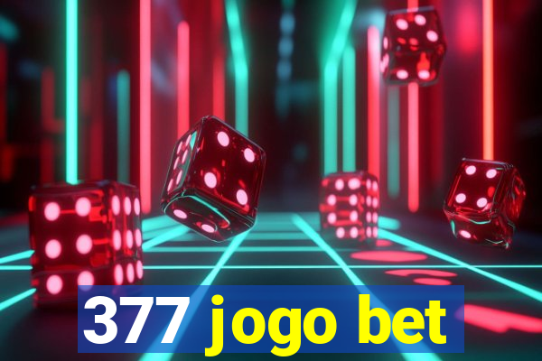 377 jogo bet